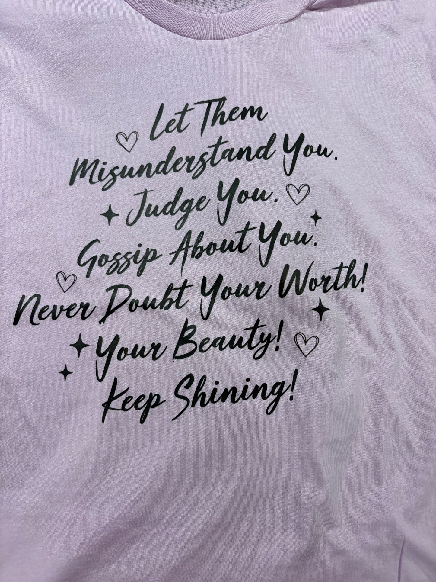 Let Them Saying T-Shirt