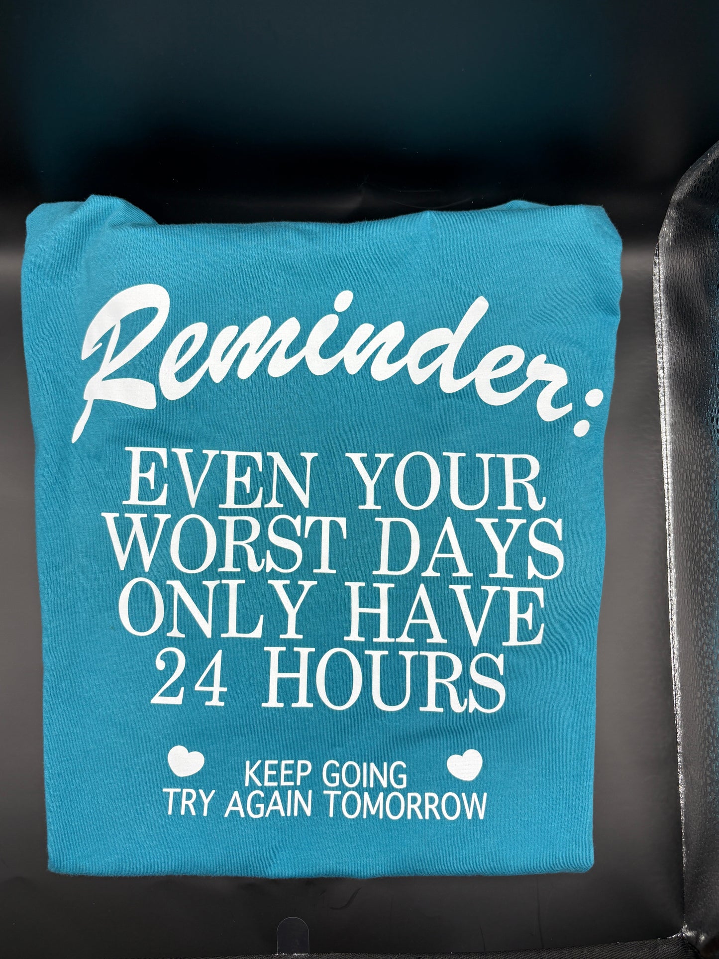 Reminder T-Shirt